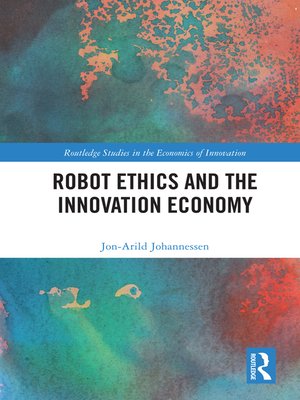 cover image of Robot Ethics and the Innovation Economy